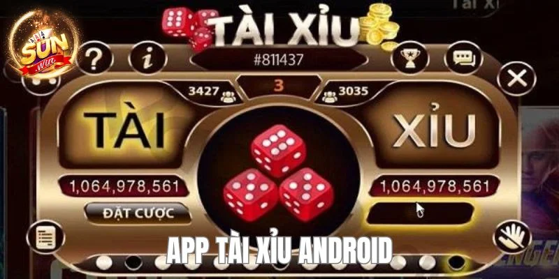 Tải app Tài Xỉu Android – chơi xúc xắc trực tuyến nhanh và an toàn